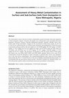 Research paper thumbnail of Assessment of Heavy Metal Contamination in Surface and Sub-Surface Soils from Dumpsites In Kano Metropolis, Nigeria 1