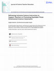 Research paper thumbnail of Reframing Inclusive Science Instruction to Support Teachers in Promoting Equitable Three-Dimensional Science Classrooms