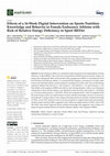 Research paper thumbnail of Effects of a 16-Week Digital Intervention on Sports Nutrition Knowledge and Behavior in Female Endurance Athletes with Risk of Relative Energy Deficiency in Sport (REDs)