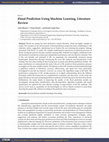 Research paper thumbnail of Flood Prediction Using Machine Learning, Literature Review