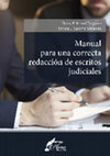 Research paper thumbnail of MANUAL PARA UNA CORRECTA REDACCIÓN DE ESCRITOS JUDICIALES