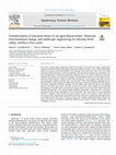 Research paper thumbnail of Transformation of maritime desert to an agricultural center: Holocene environmental change and landscape engineering in Chicama River valley, northern Peru coast