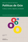 Research paper thumbnail of Políticas de ocio : Cultura, turismo, deporte y recreación