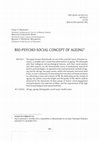 Research paper thumbnail of Bio-psycho-social concept of ageing