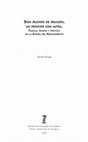 Research paper thumbnail of Don Alonso de Aragón, un príncipe con mitra. Familia, Iglesia y política en la España del Renacimiento