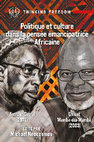 Research paper thumbnail of Politique et culture dans la pensée émancipatrice Africaine