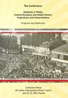 Research paper thumbnail of Program and Conference Abstracts: Solidarity in Polish, Central European and Global History: Inspirations and Interpretations