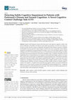 Research paper thumbnail of Detecting Subtle Cognitive Impairment in Patients with Parkinson's Disease and Normal Cognition: A Novel Cognitive Control Challenge Task (C3T)