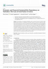 Research paper thumbnail of Economic and Financial Sustainability Dependency on Subsidies: The Case of Goat Farms in Greece