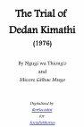 Research paper thumbnail of The Trial of Dedan Kimathi Ngugi wa Thiong o