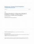 Research paper thumbnail of Finding Our Way (s): A Theoretical Model of Performance Studies and Homeplace