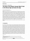 Research paper thumbnail of The State of the Debate: Nuragic Metal Trade in the Bronze Age and Early Iron Age