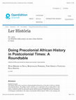 Research paper thumbnail of Doing Precolonial African History in Postcolonial Times: A Roundtable