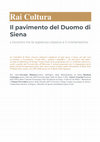 Research paper thumbnail of Il pavimento del Duomo di Siena  L'incontro tra la sapienza classica e il cristianesimo . RAI CULTURA. Interventi: G. Minnucci, M. Caciorgna, E. Grassini, T. Provvidera

https://www.raicultura.it/raicultura/articoli/2023/06/Il-pavimento-del-Duomo-di-Siena--1b6f602f-9af3-4171-9878-05772bc8e1dc.html