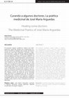 Research paper thumbnail of Curando a algunos doctores. La poética medicinal de José María Arguedas