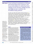 Research paper thumbnail of Cross-sectional examination of 24-hour movement behaviours among 3-and 4-year-old children in urban and rural settings in low-income, middle-income and high-income countries: the SUNRISE study protocol