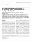 Research paper thumbnail of Structural color coating films composed of an amorphous array of colloidal particles via electrophoretic deposition