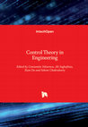 Research paper thumbnail of Control Theory in Engineering [Working Title]