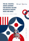 Research paper thumbnail of THE AIA «TELESTES»AWARD CEREMONY FOR MATERIAL CULTURERESEARCH IN ANCIENTMUSIC AND DANCE www.ispc.cnr.it 12TH JULY, 2023 | 3 PM