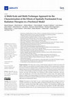 Research paper thumbnail of A Multi-Scale and Multi-Technique Approach for the Characterization of the Effects of Spatially Fractionated X-ray Radiation Therapies in a Preclinical Model