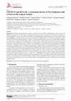 Research paper thumbnail of COVID-19 and H1N1-09: A Systematic Review of Two Pandemics with a Focus on the Lung at Autopsy