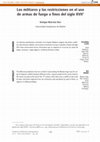 Research paper thumbnail of Los militares y las restricciones en el uso de armas de fuego a fines del siglo XVII