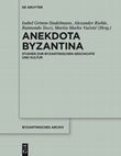 Research paper thumbnail of Anekdota Byzantina. Studien zur byzantinischen Geschichte und Kultur. Festschrift für Albrecht Berger anlässlich seines 65. Geburtstags