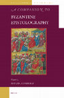 Research paper thumbnail of A Companion to Byzantine Epistolography