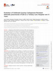 Research paper thumbnail of Evolution of Outbreak-Causing Carbapenem-Resistant Klebsiella pneumoniae ST258 at a Tertiary Care Hospital over 8 Years