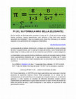 Research paper thumbnail of PI (π), SU FÓRMULA MÁS BELLA (ELEGANTE)