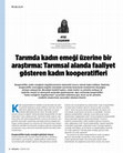 Research paper thumbnail of Tarımda kadın emeği üzerine bir araştırma: Tarımsal alanda faaliyet gösteren kadın kooperatifleri