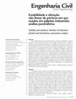 Research paper thumbnail of Estabilidade e vibração não linear de pórticos em aço usados em galpões industriais: análise paramétrica