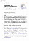 Research paper thumbnail of Dispossession by municipalization: Property, pipelines, and divisions of power in settler colonial Canada