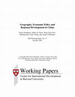 Research paper thumbnail of Geography, Economic Policy, and Regional Development in China