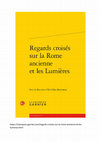 Research paper thumbnail of Cato of Utica on the 18th Century Stage.  In Regards croisés sur la Rome ancienne et les Lumières.  Ed. Ida Gilda Mastrorosa.  Paris: Classiques Garnier, 2023, 27-53.