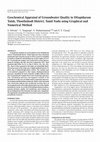 Research paper thumbnail of Geochemical Appraisal of Groundwater Quality in Ottapidaram Taluk, Thoothukudi District, Tamil Nadu using Graphical and Numerical Method