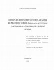 Research paper thumbnail of Design of sound diffusers by serial procedure : acoustical adequacy of small rooms to musical performance and listening