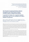 Research paper thumbnail of The Potential of Analysing Prehistoric Human Occupation in the Western Rias of Galicia (Northwest Iberia): Methods and Prospects