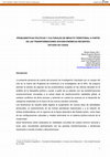 Research paper thumbnail of Problemáticas políticas y culturales de impacto territorial a partir de las transformaciones socioeconómicas recientes