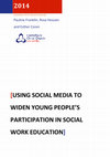 Research paper thumbnail of (Using Social Media to Widen Young People's Participation in Social Work Education)