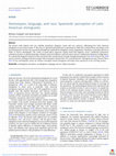 Research paper thumbnail of Stereotypes, language, and race: Spaniards’ perception of Latin American immigrants