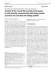 Research paper thumbnail of Content of Zn, Cd and Pb in purple moor-grass in soils heavily contaminated with heavy metals around a zinc and lead ore tailing landfill