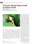 Research paper thumbnail of To Learn About Nature Look to Nature Itself