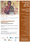 Research paper thumbnail of Scientific coordination and organization of the closing plenary session of the of the 2nd International Webinars Cycle "Dialogues of Art, History and Law" - Legal Iconography Issues in Byzantine Art – 30.06.2023