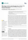 Research paper thumbnail of Macrophage Activity under Hyperglycemia: A Study of the Effect of Resveratrol and 3H-1,2-Dithiole-3-thione on Potential Polarization