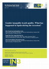 Research paper thumbnail of Gender inequality in job quality. What has happened in Spain during the recession?