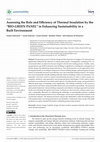 Research paper thumbnail of Assessing the Role and Efficiency of Thermal Insulation by the “BIO-GREEN PANEL” in Enhancing Sustainability in a Built Environment