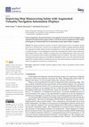 Research paper thumbnail of Improving Ship Maneuvering Safety with Augmented Virtuality Navigation Information Displays