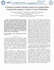 Research paper thumbnail of A Human-Computer Interface based on Forehead Multi-channel Bio-signals to control a virtual wheelchair