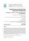 Research paper thumbnail of Logistic Regression Based Cyber Harassment Identification